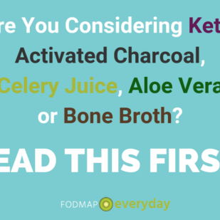 IBS Fads To Avoid